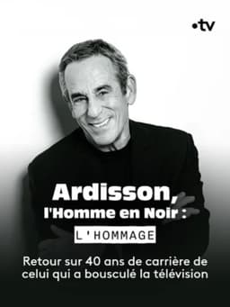 Ardisson, l'Homme en Noir : l'hommage