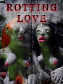 Rotting Love