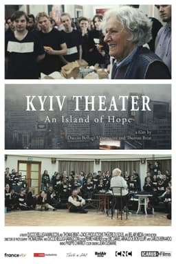 Kyiv Theater, An Island of Hope