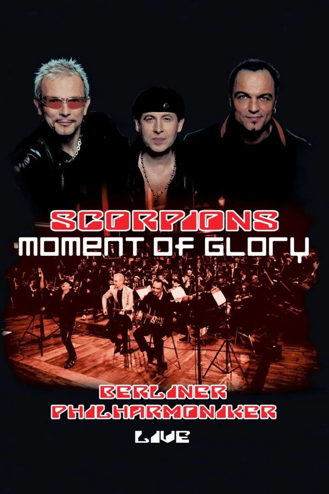 Scorpions - Moment of Glory Live with the Berlin Philharmonic Orchestra