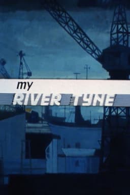 My River Tyne