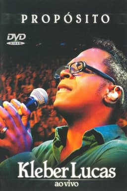 Kleber Lucas: Propósito