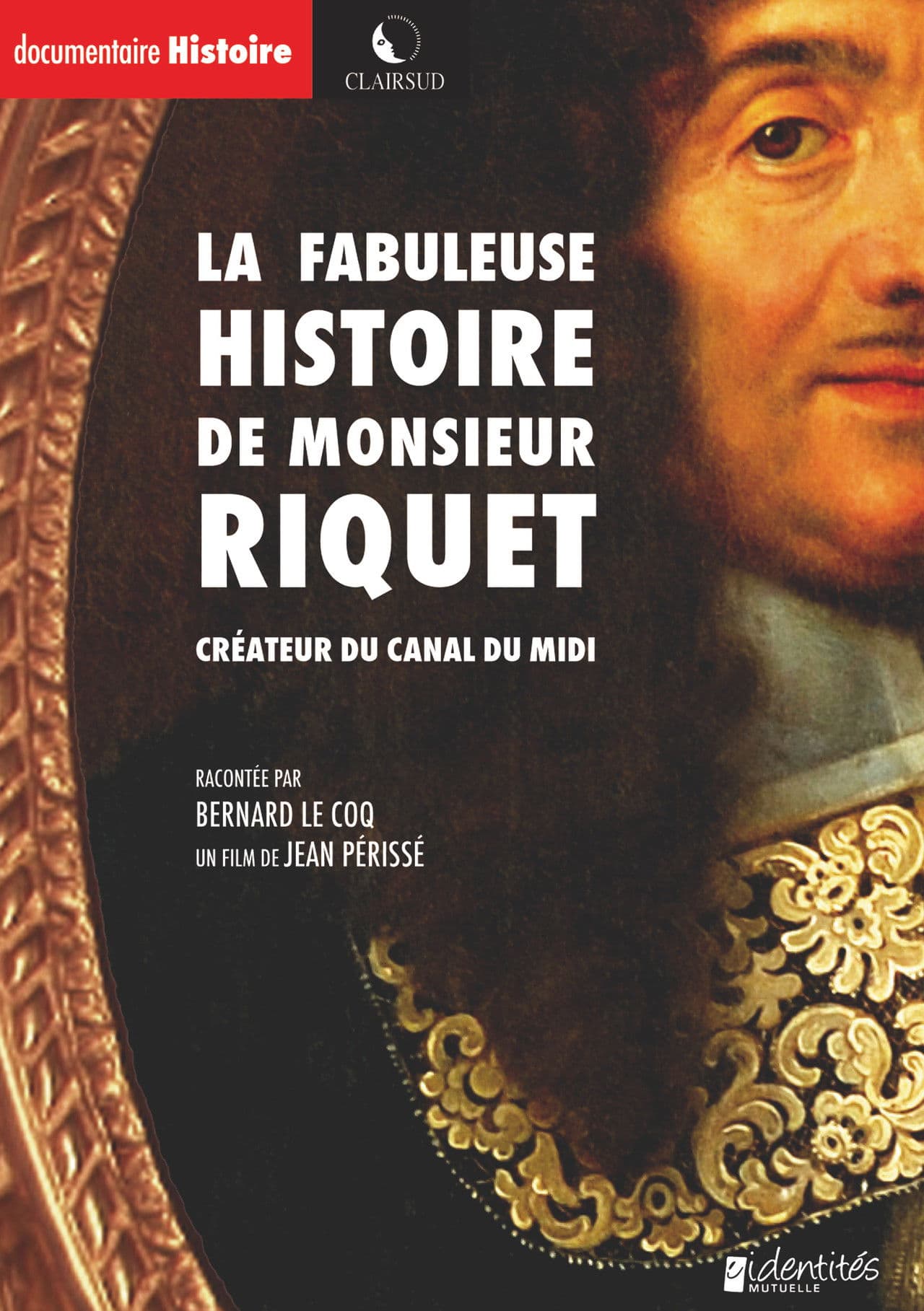 La fabuleuse histoire de Monsieur Riquet