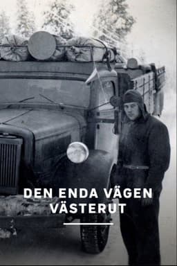 Den enda vägen västerut