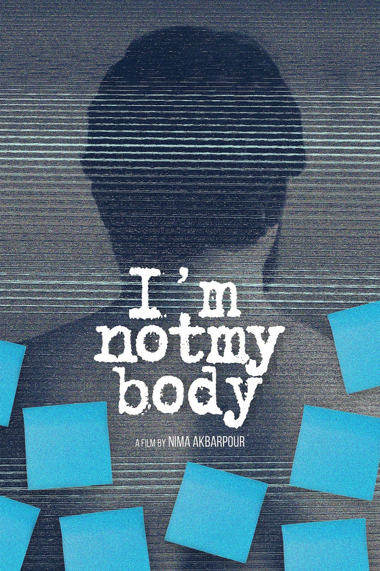 I'm Not My Body