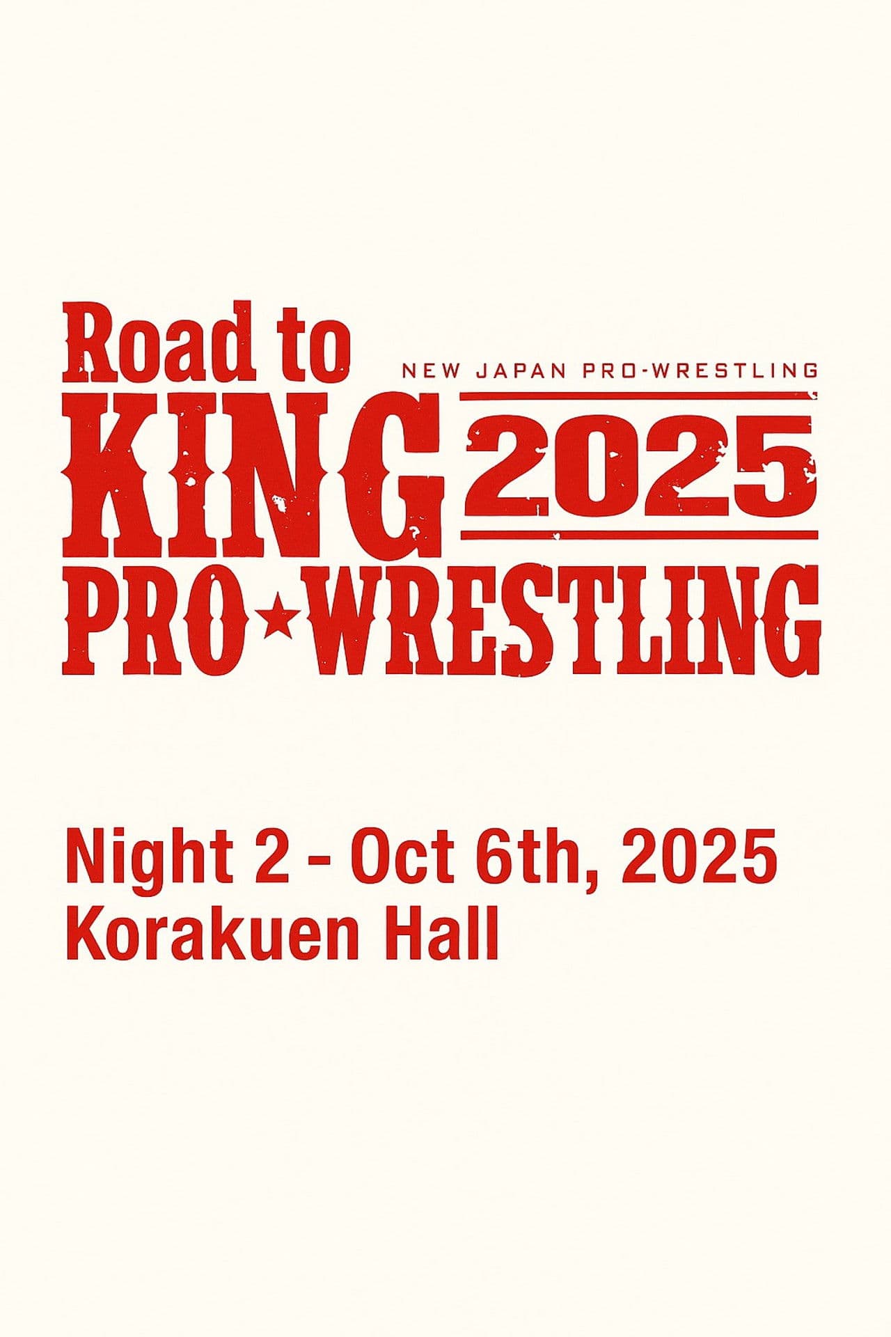 NJPW Road to King of Pro-Wrestling 2025 - Day 2