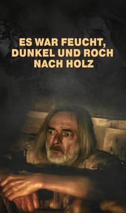 It was damp, dark and smelled like wood