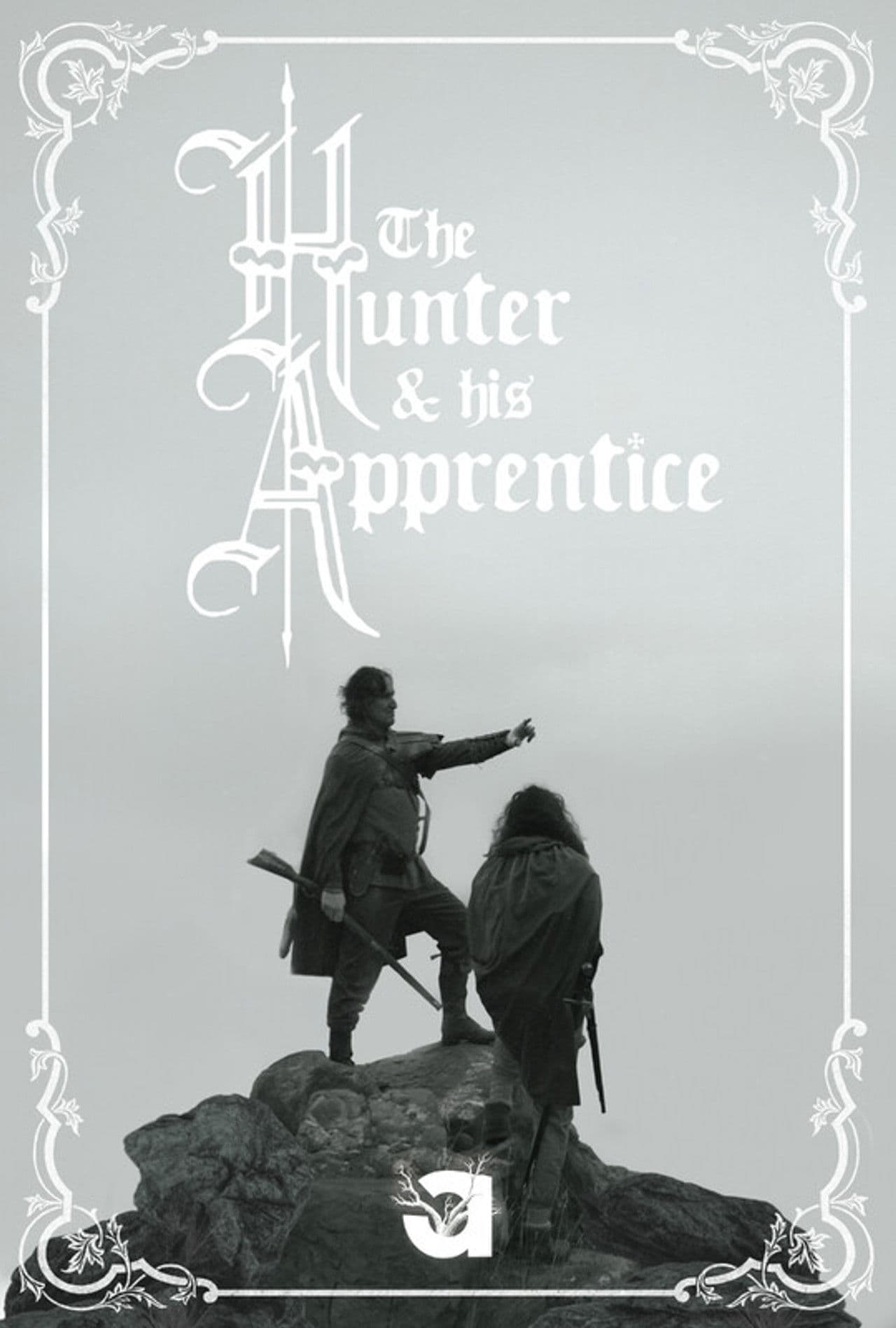 The Hunter and His Apprentice