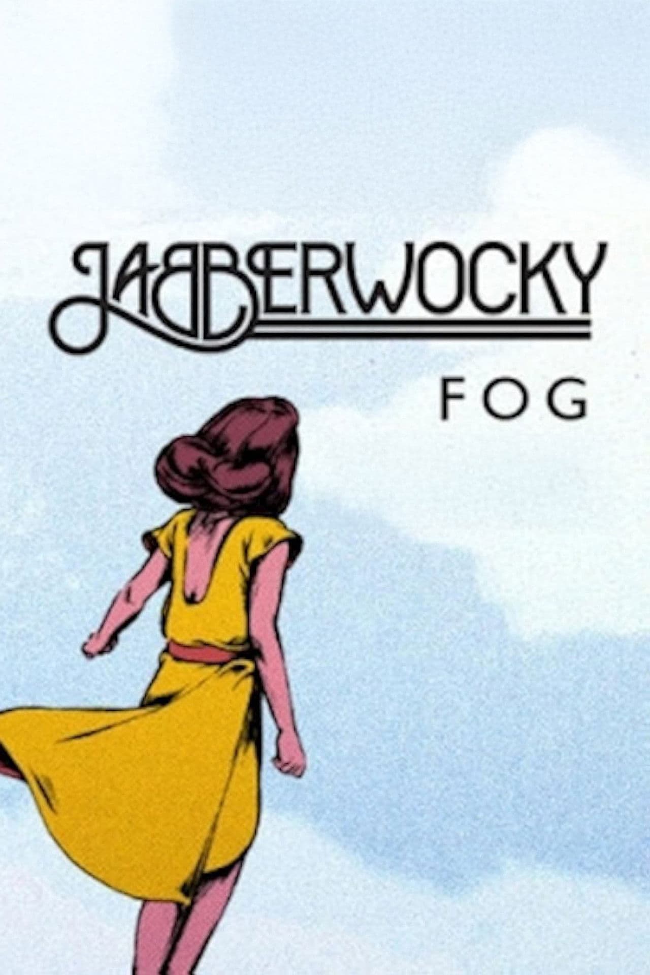 Jabberwocky - Fog ft. Ana Zimmer