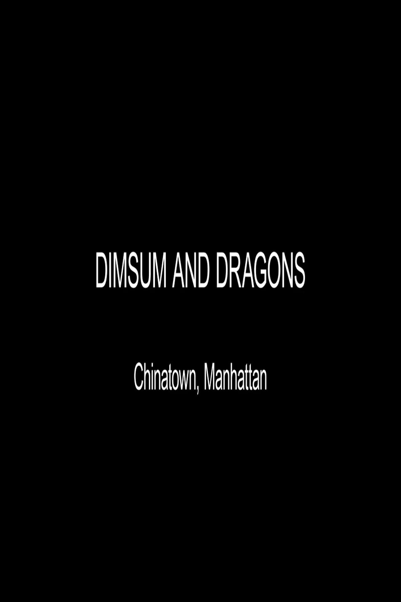 Dimsum and Dragons