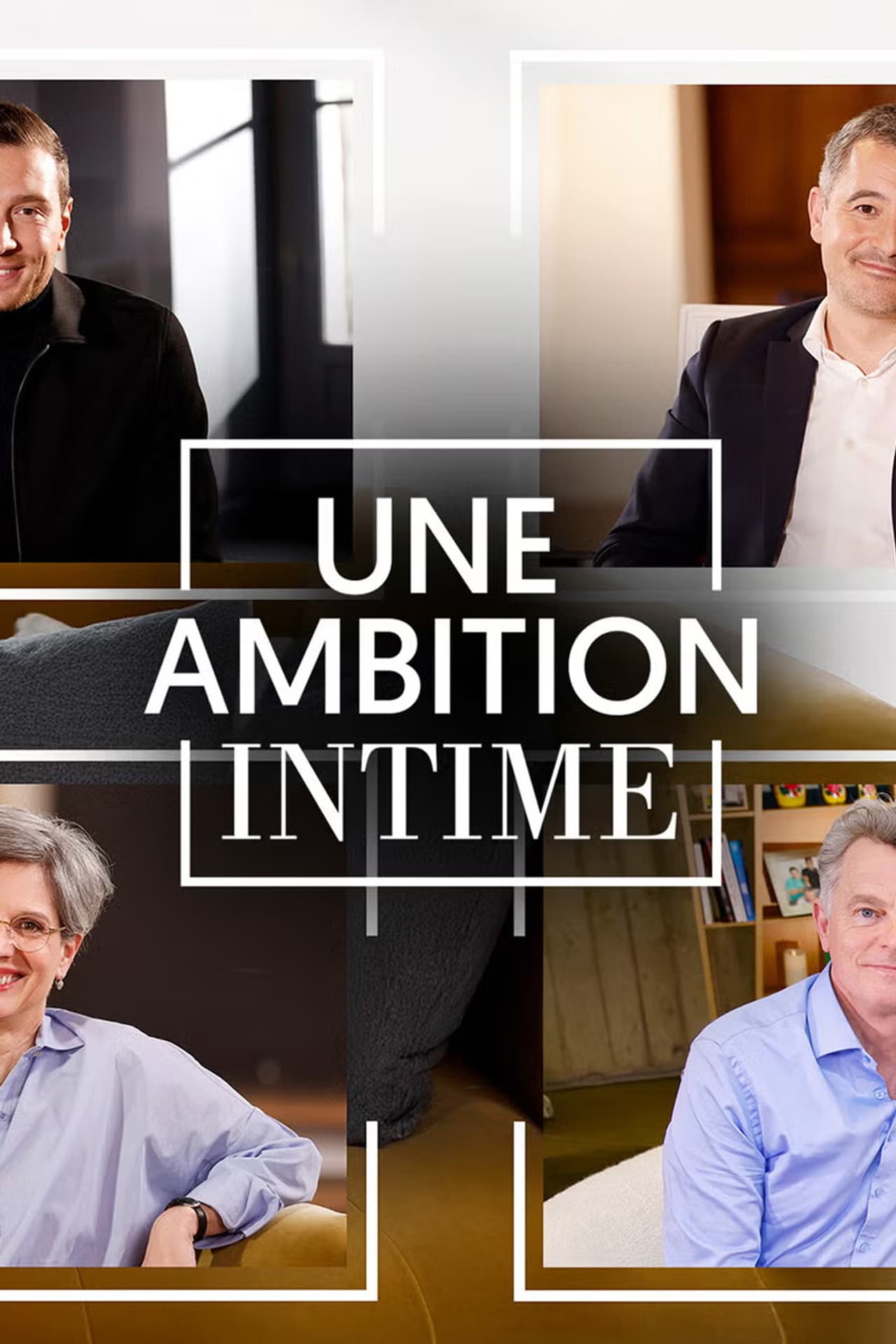 Une ambition intime