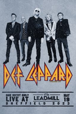 Def Leppard: One Night Only - Live At The Leadmill