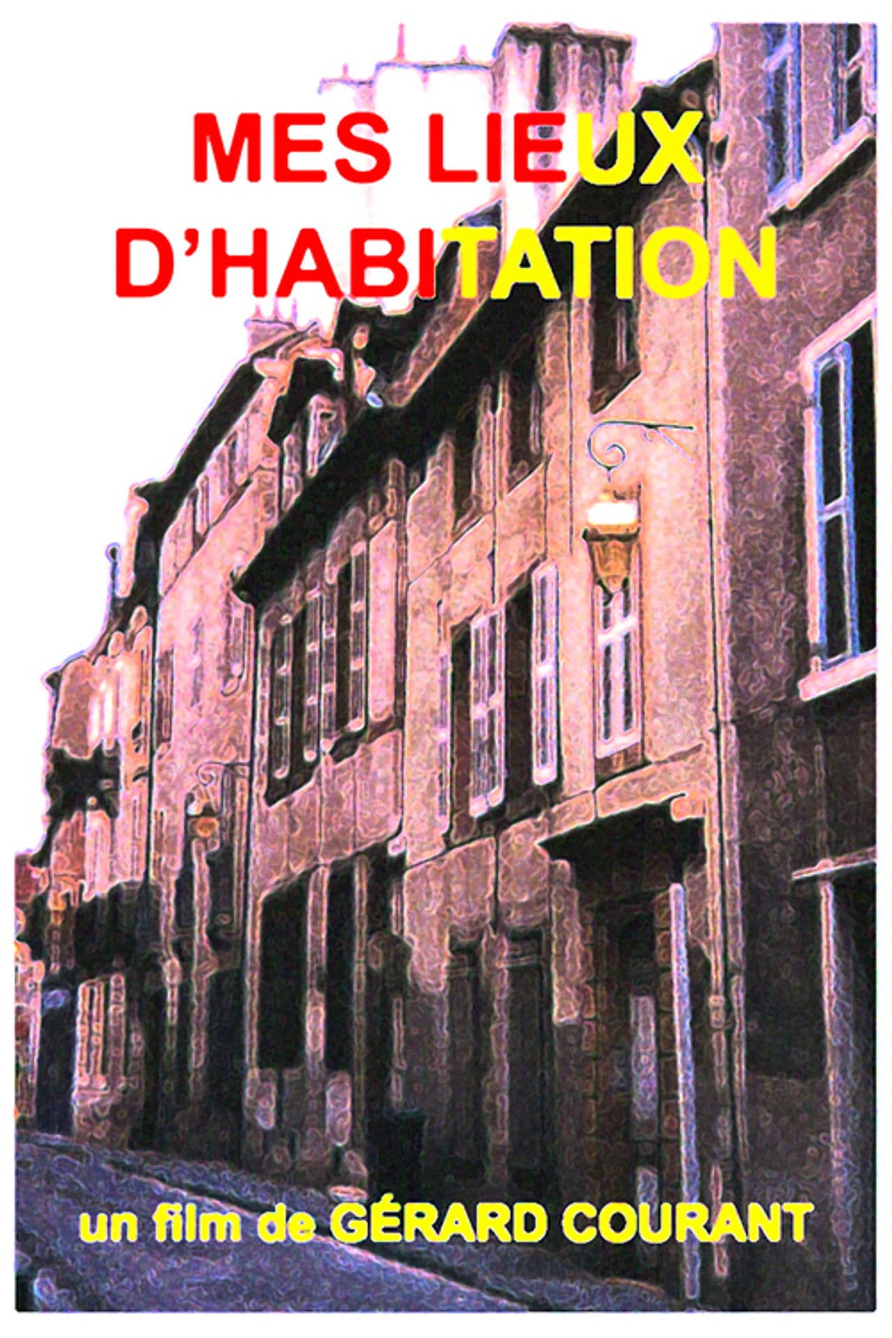 Mes lieux d'habitation