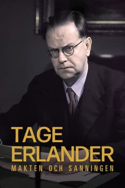 Tage Erlander – makten och sanningen