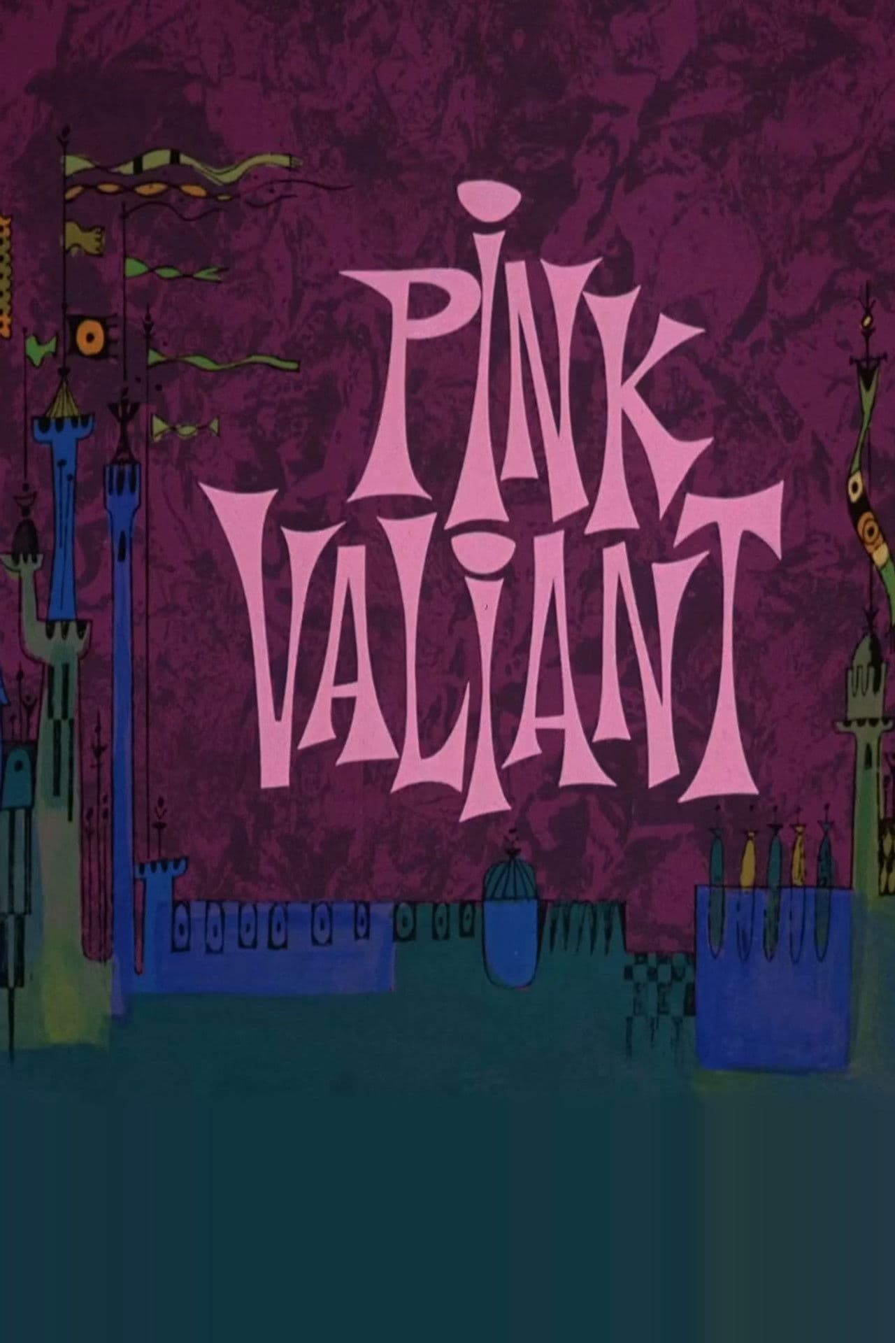 Pink Valiant