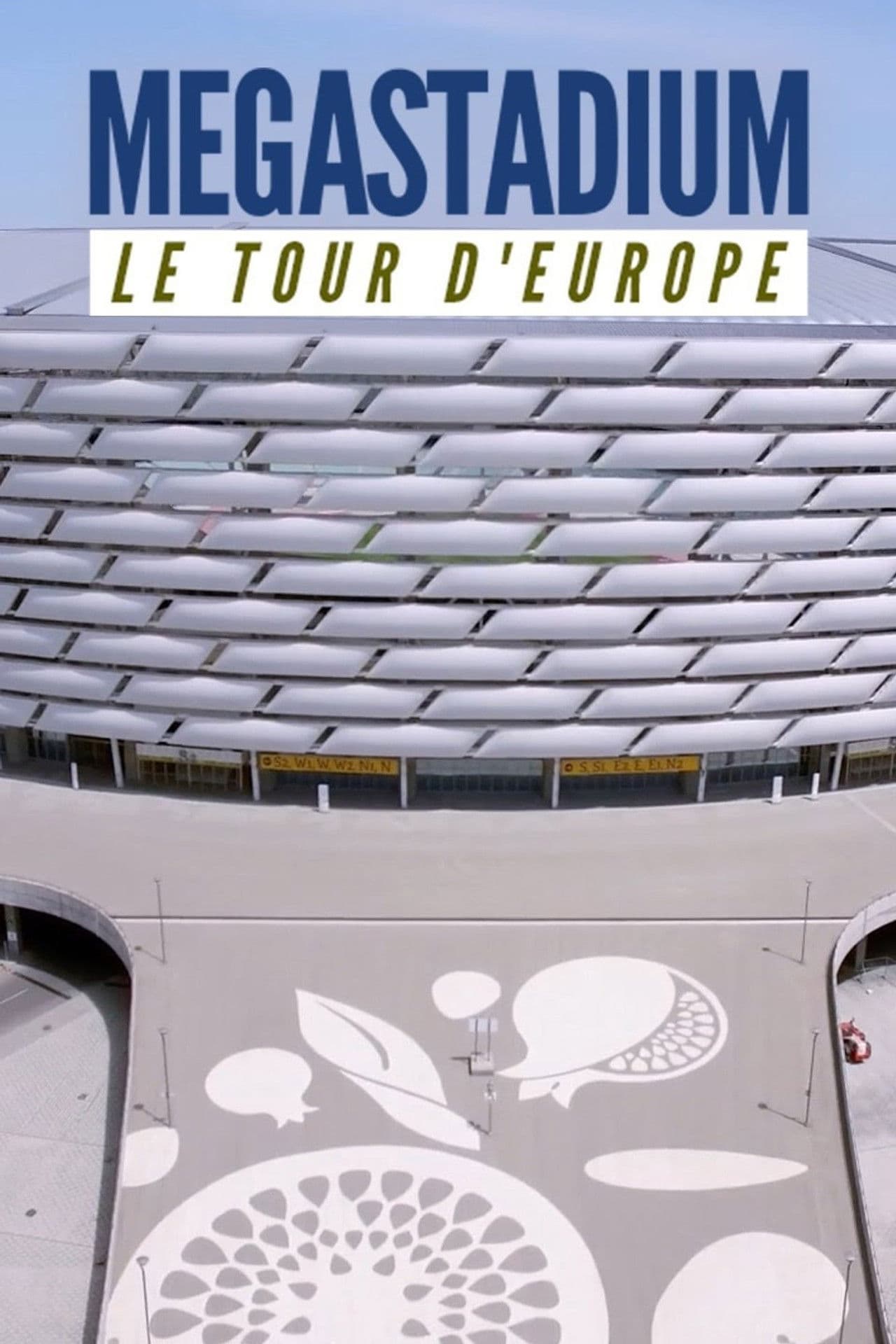 Megastadium: Le Tour d'Europe