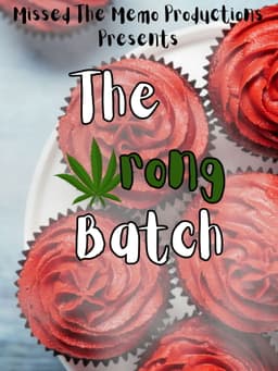 The Wrong Batch