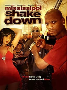 Mississippi Shakedown