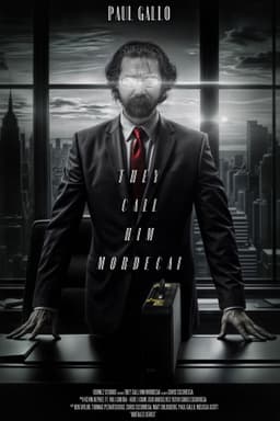 They Call Him Mordecai