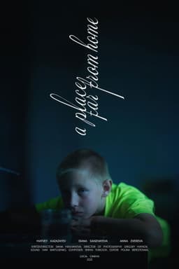 A Place Far From Home