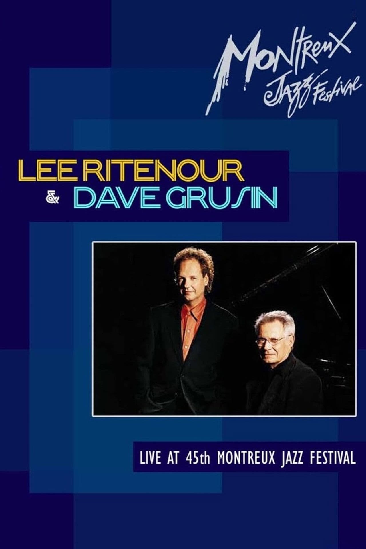 Lee Ritenour & Dave Grusin: Montreux Jazz Festival