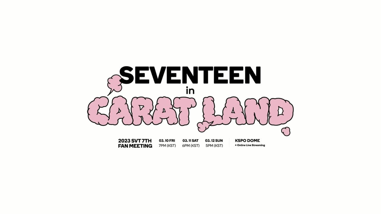 SEVENTEEN in CARAT LAND