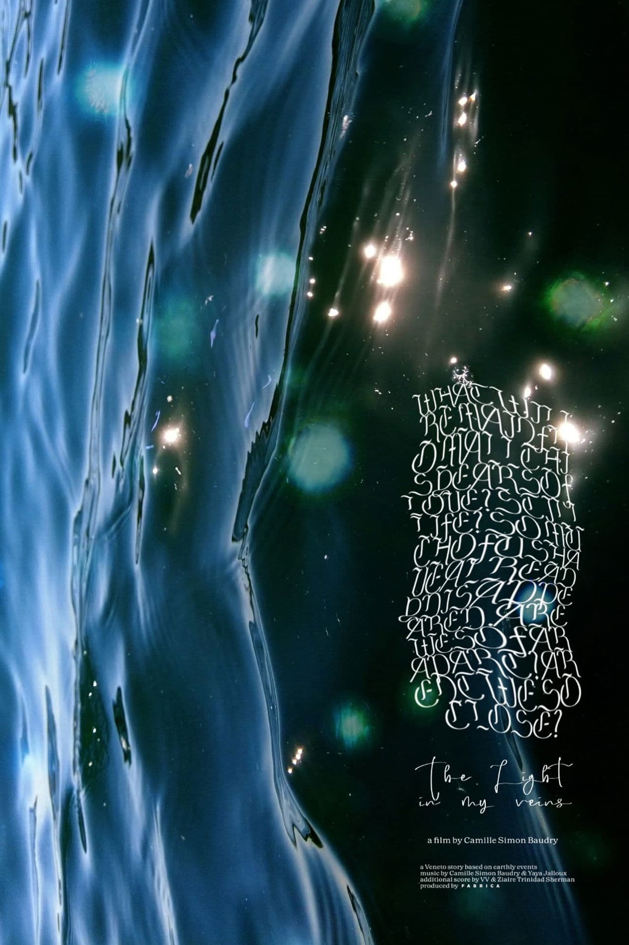 The Light in my veins