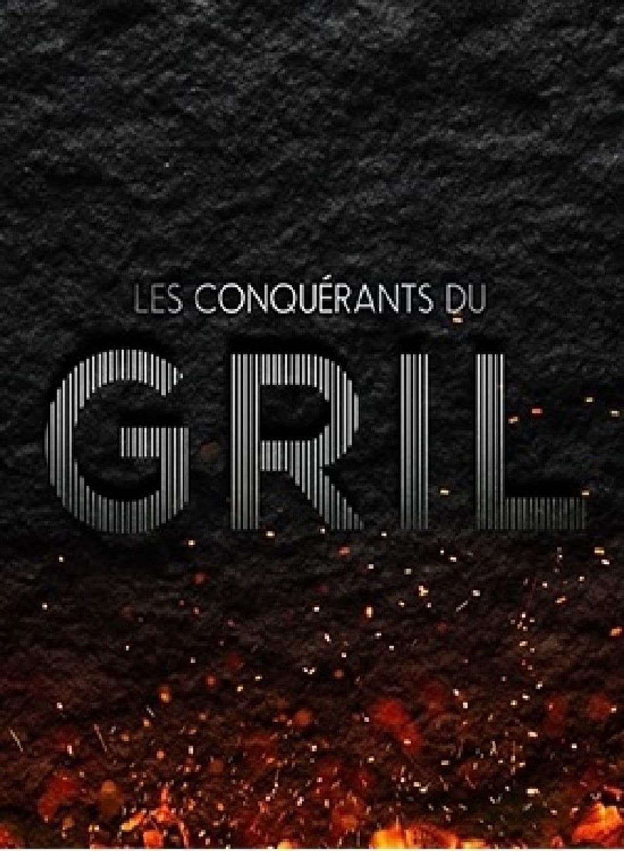 Les conquérants du gril