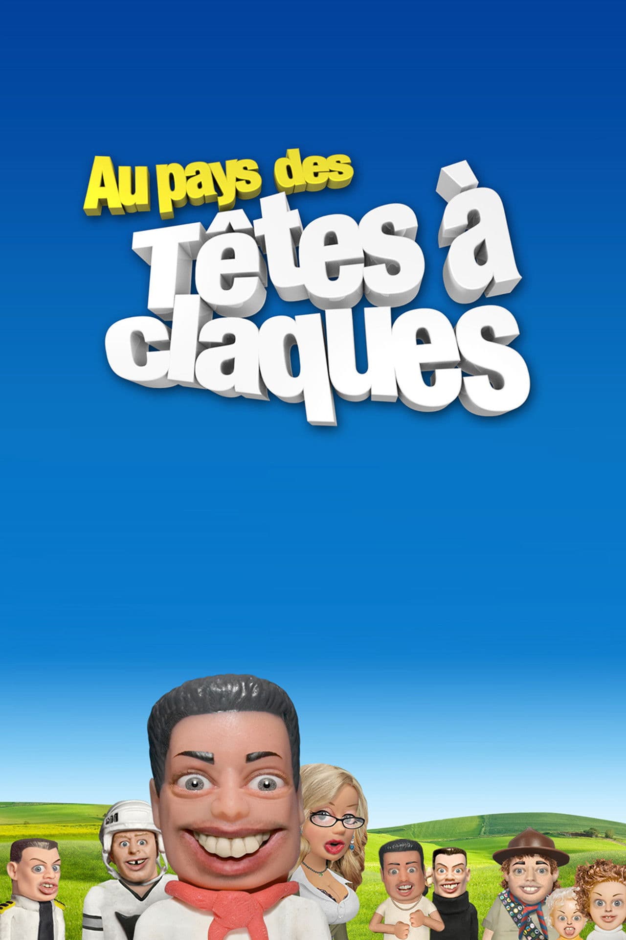 Au pays des têtes à claques