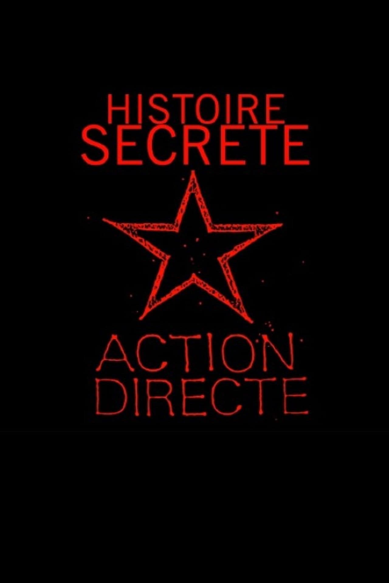 Histoire secrète d'Action directe