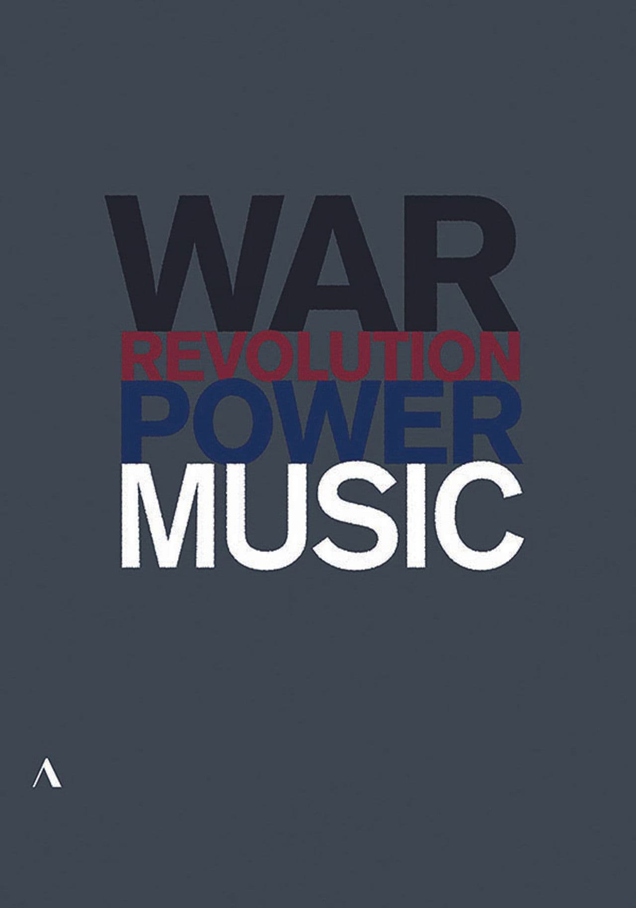 Music, War and Revolution