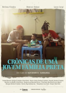 Crônicas de Uma Jovem Família Preta