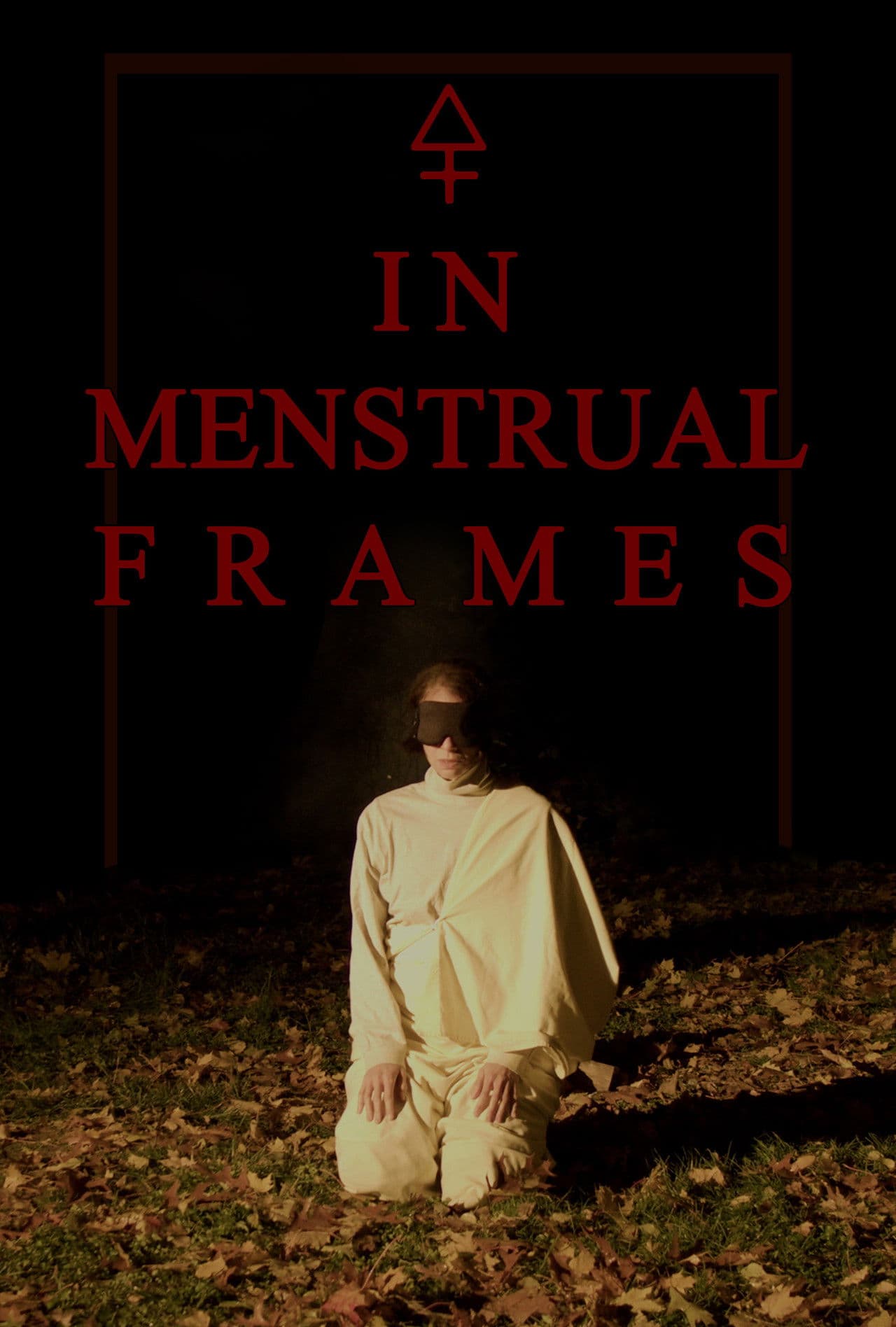 In Menstrual Frames