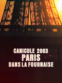 Canicule 2003 : Paris dans la fournaise