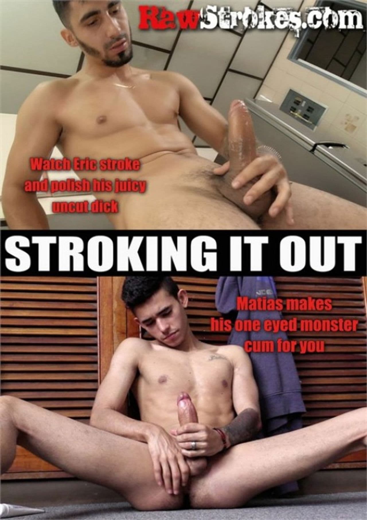 Stroking It Out