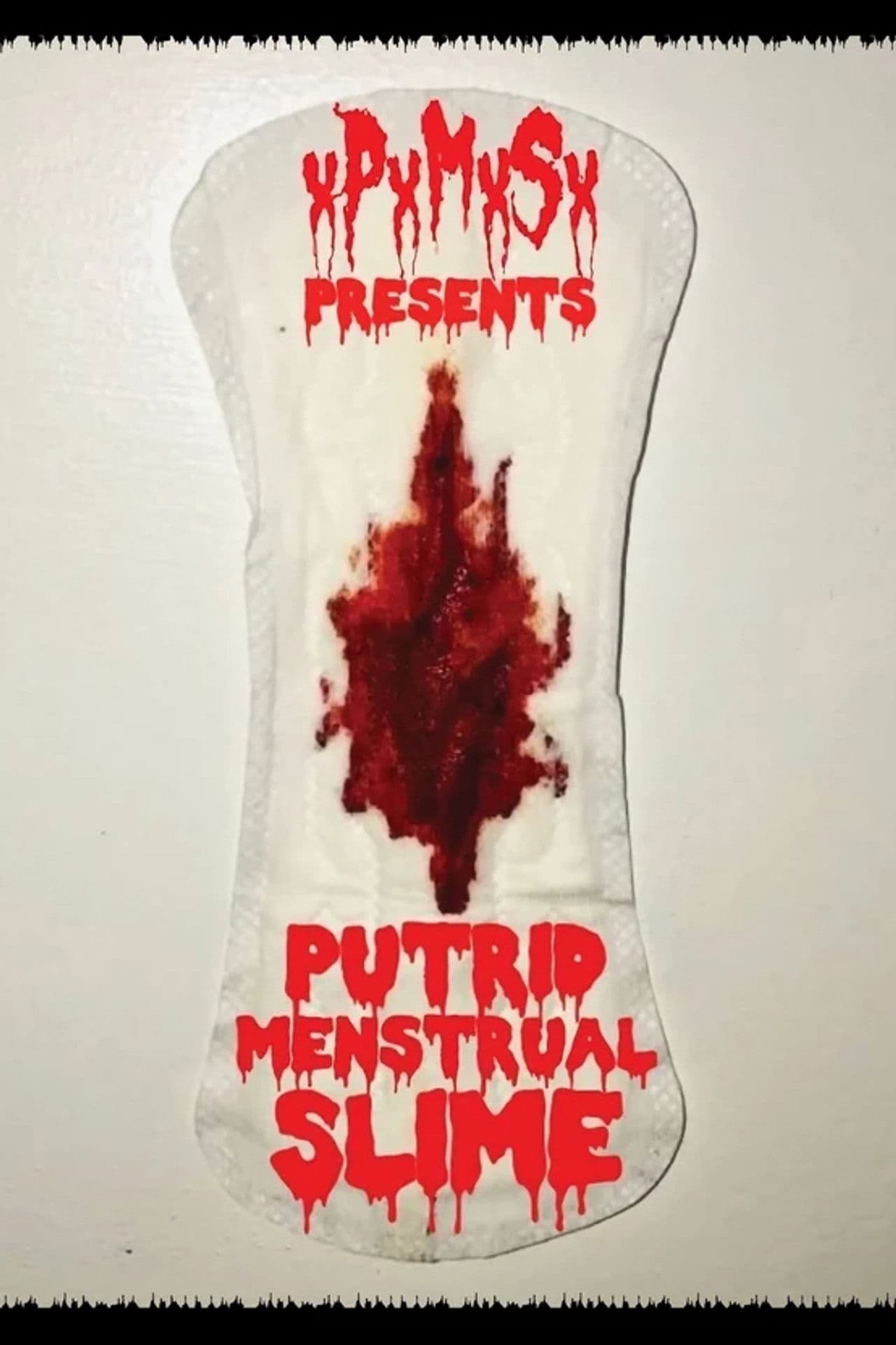 Putrid Menstrual Slime