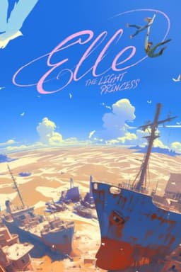 Elle: The Light Princess