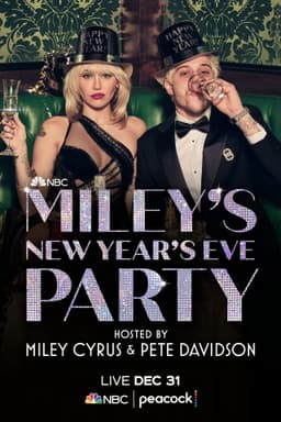 Miley's New Year's Eve Party Hosted by Miley Cyrus and Pete Davidson