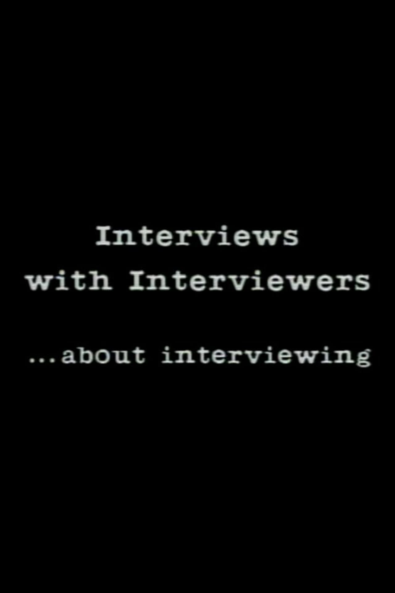 Interviews With Interviewers… About Interviewing