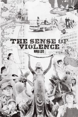 The Sense of Violence