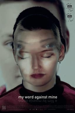 My Word Against Mine