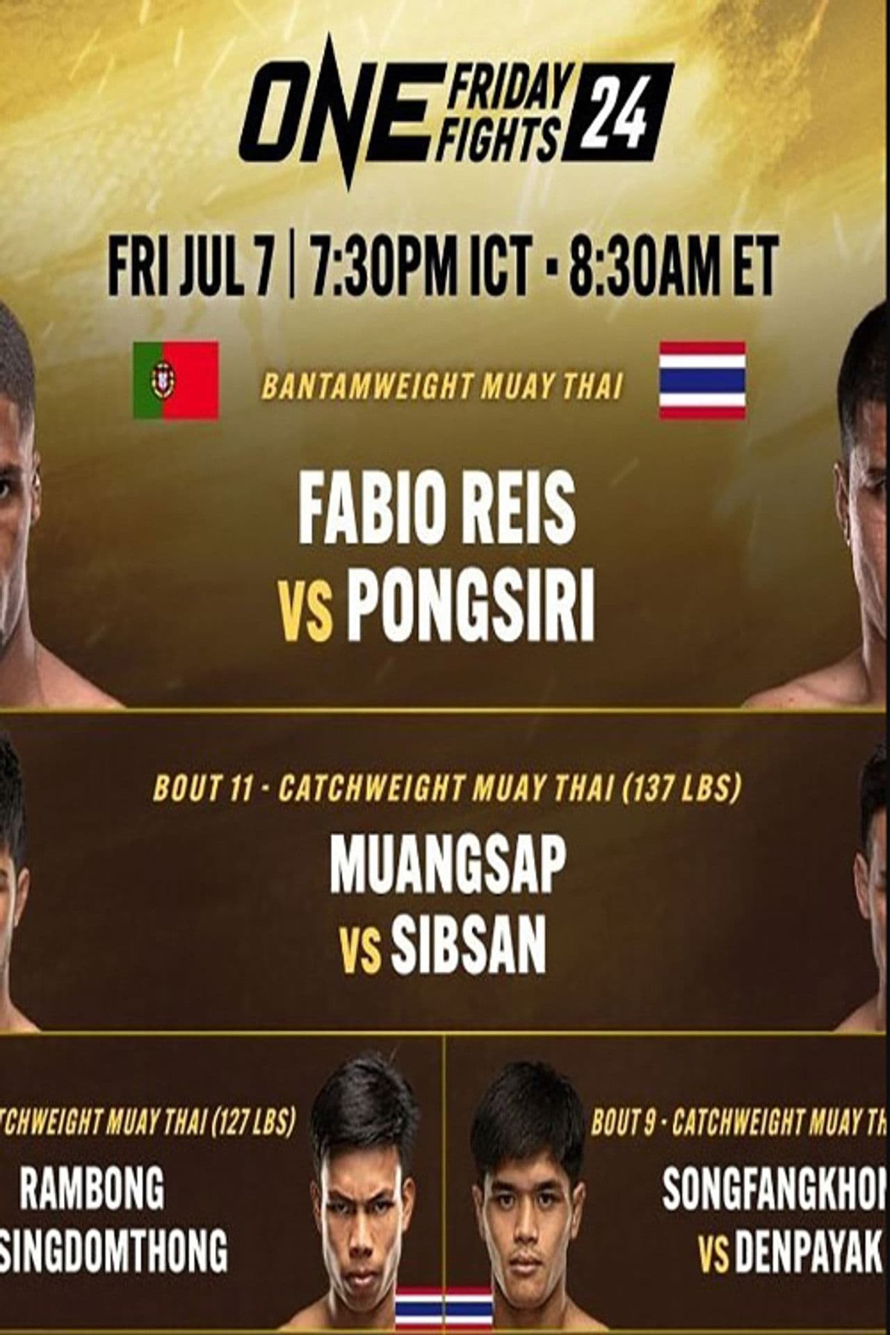 ONE Friday Fights 24: Reis vs. Pongsiri 2