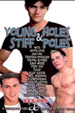 Young Holes & Stiff Poles