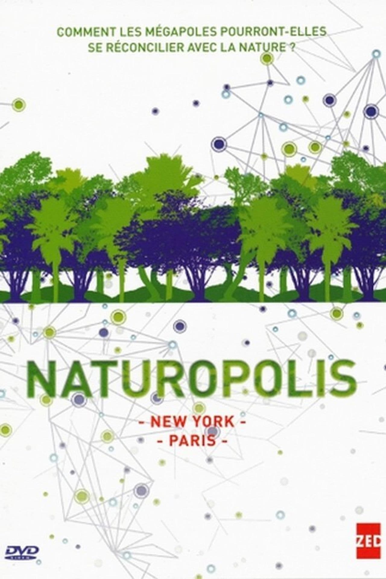 Naturopolis - New-York, la révolution verte