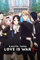 Kaguya-sama: Love Is War?