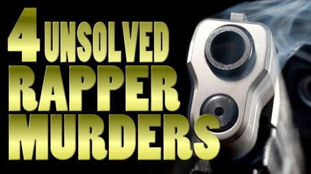 4 UNSOLVED Rapper Murders