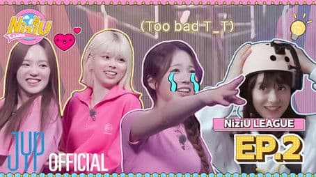 NiziU LEAGUE EP. 2