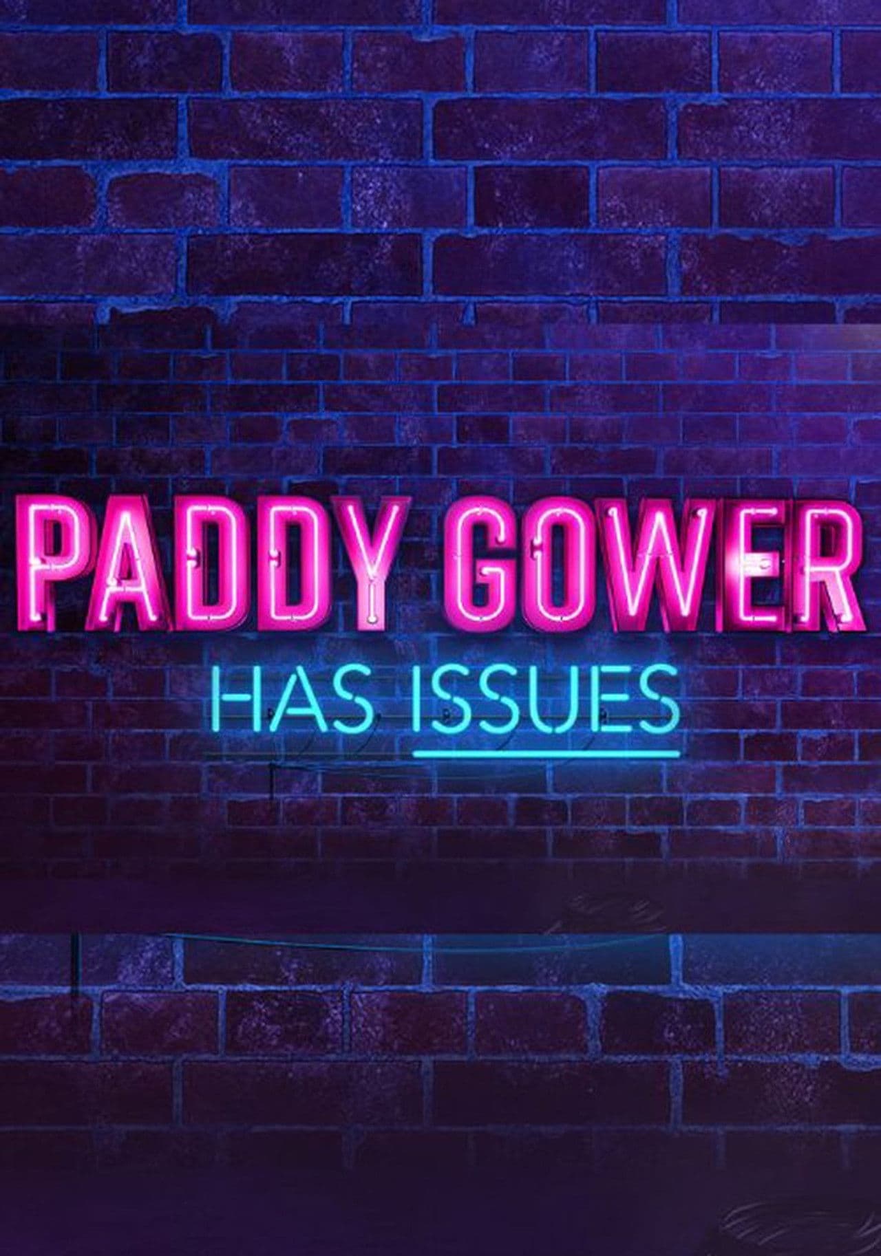 Paddy Gower Has Issues