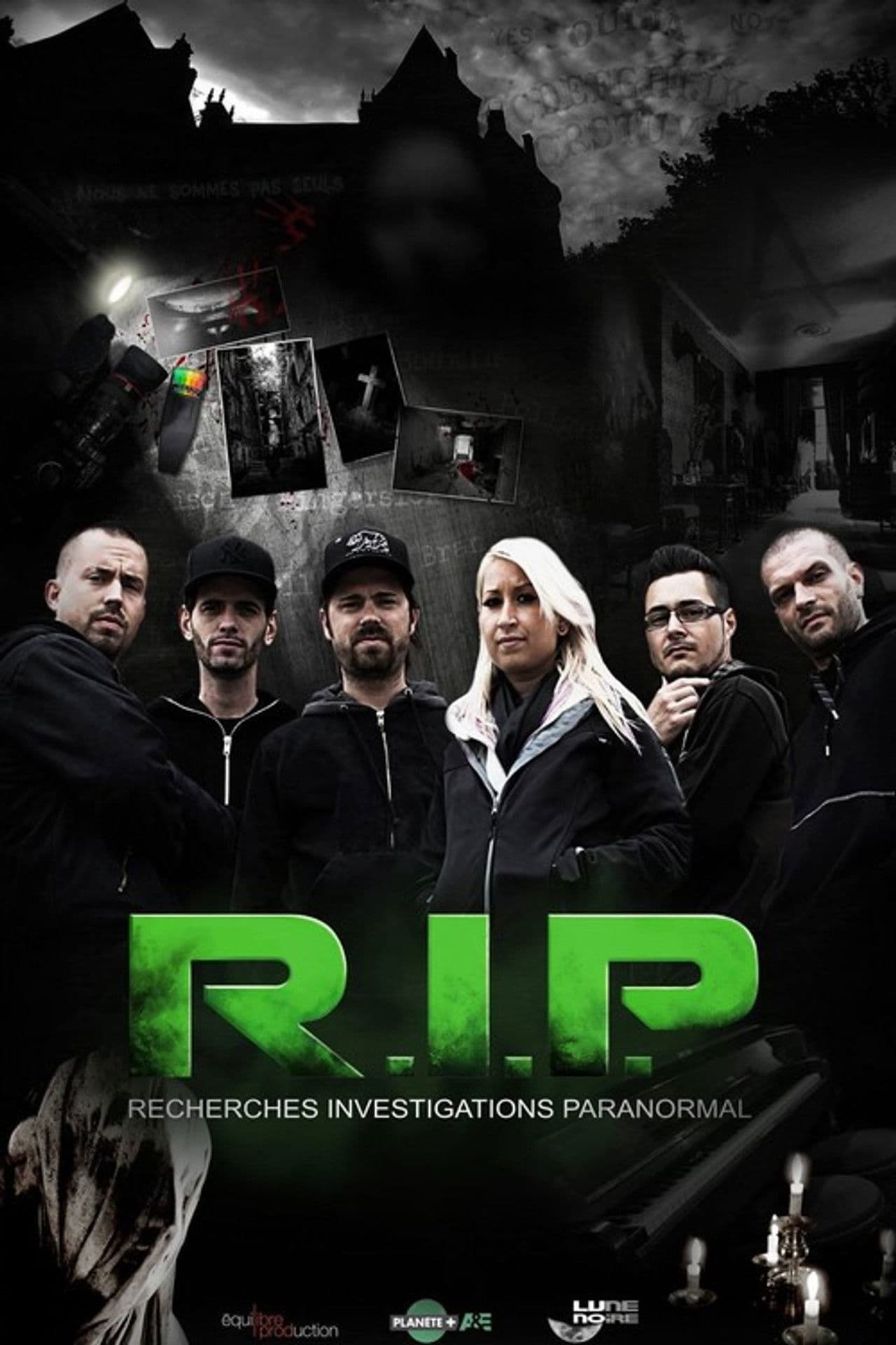 R.I.P - Recherches, Investigations, Paranormal